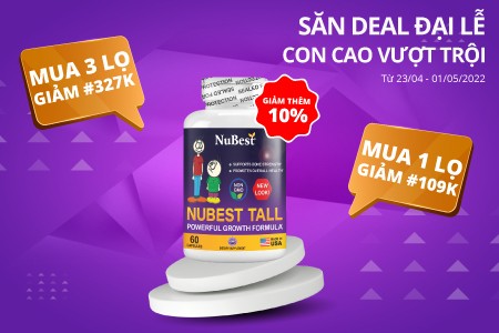 Săn deal hot 30/04 - 01/05 từ NuBest Tall giúp con yêu cao vượt trội