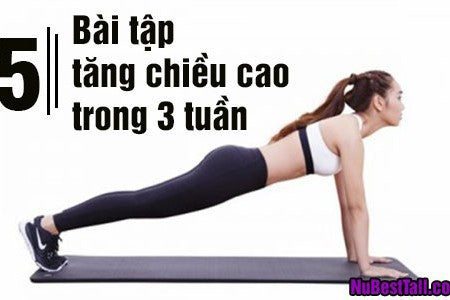 [Hướng dẫn] 5 bài tập tăng chiều cao trong vòng 3 tuần