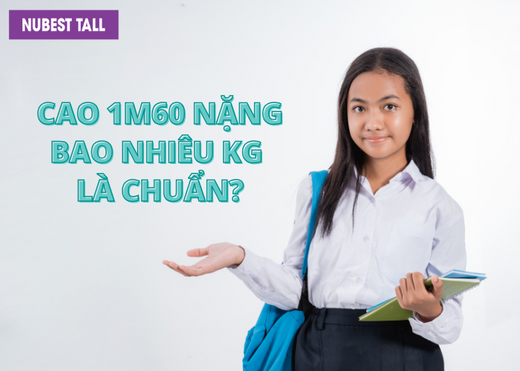 Cao 1m60 nặng bao nhiêu kg là chuẩn?