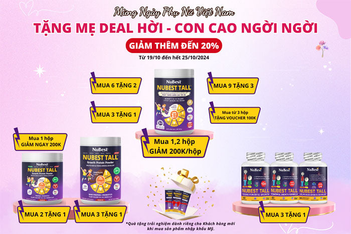 Mừng Ngày Phụ nữ Việt Nam - Tặng Mẹ deal hời - Con cao ngời ngời cùng NuBest Tall